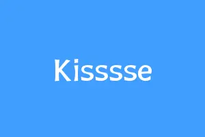 Kisssse